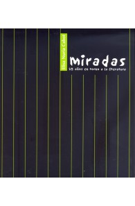 Miradas. 25 años en torno a...