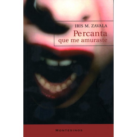 Percanta que me amuraste