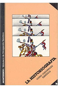 La historiografia como conciencia histórica